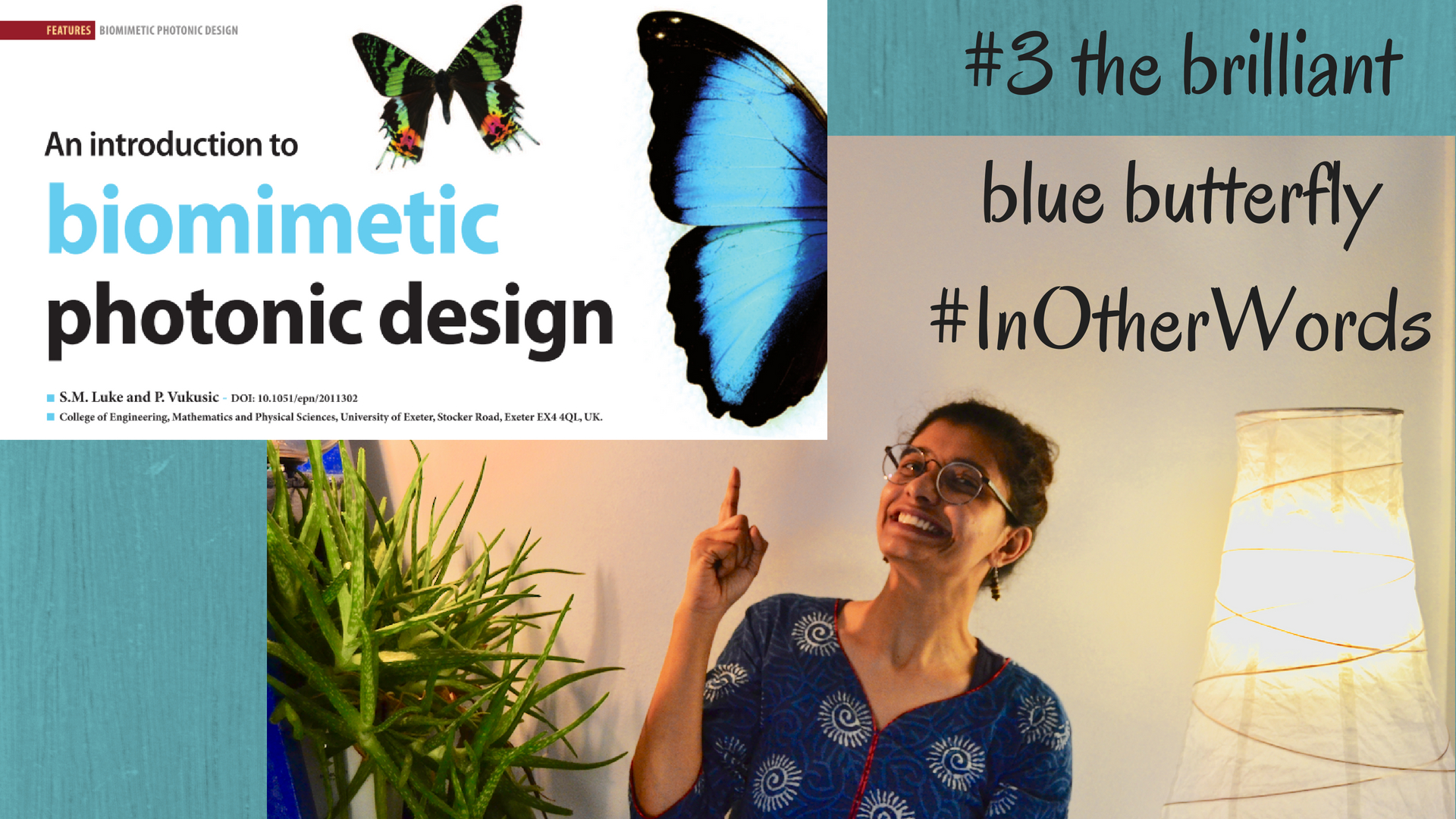 #3 the brilliant blue butterfly | #InOtherWords