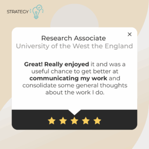 Research Associate from the University of the West of England shares that The Science Talk’s strategy session was enjoyable and valuable for improving science communication and reflecting on their research work.